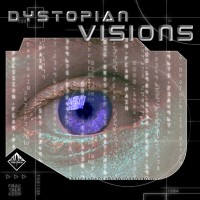 Dystopian Visions